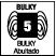 5 Bulky
